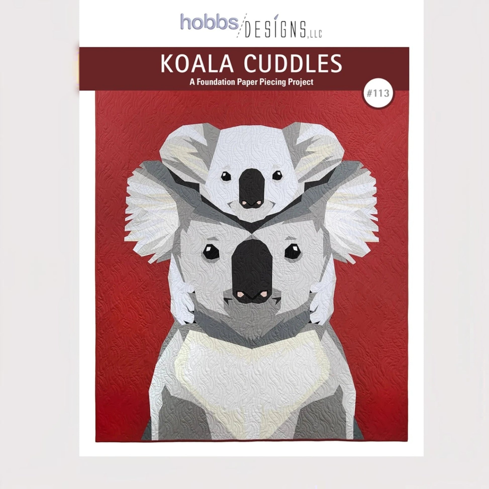 Koala Cuddles Foundation PP Pattern - Everything Fabric
