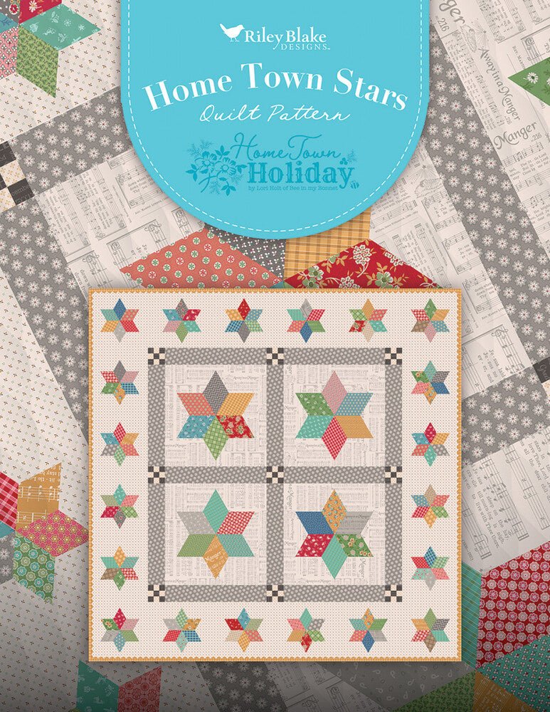 Lori Holt Home Town Stars QUILT Pattern - Everything Fabric
