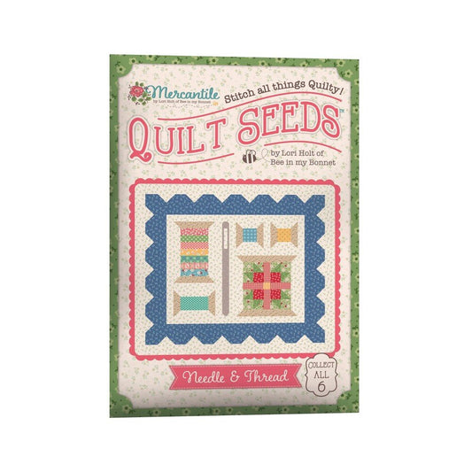 Lori Holt Mercantile Quilt Seeds Pattern Needle & Thread - Everything Fabric