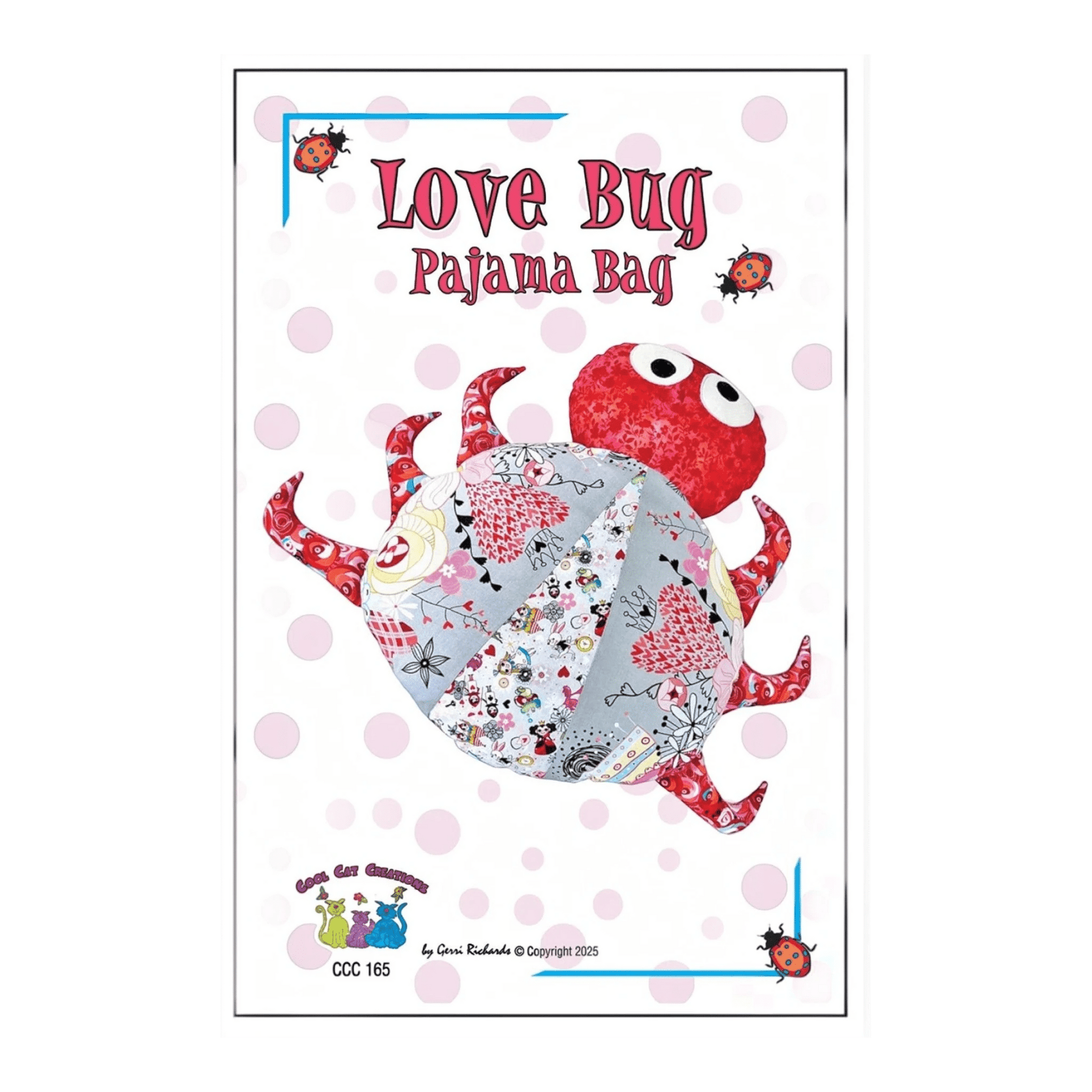 Love Bug Pajama Bag Pattern - Everything Fabric