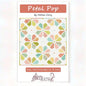 Melissa Corry Petal Pop Quilt Pattern - Everything Fabric