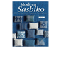 Modern Sashiko: 26 Mixed-Style Sashiko Projects for Everyday Items Book - Everything Fabric