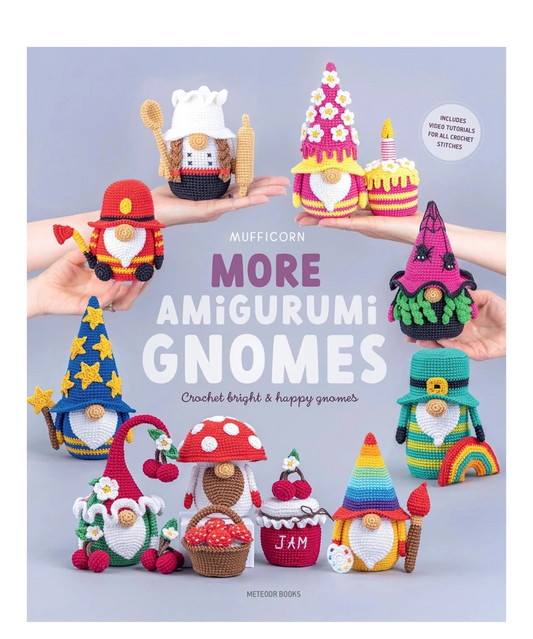 More Amigurumi Gnomes Book - Everything Fabric