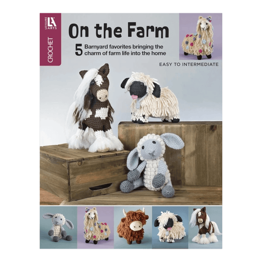 On The Farm Crochet Book - Everything Fabric