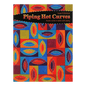Piping Hot Curves Book - Everything Fabric