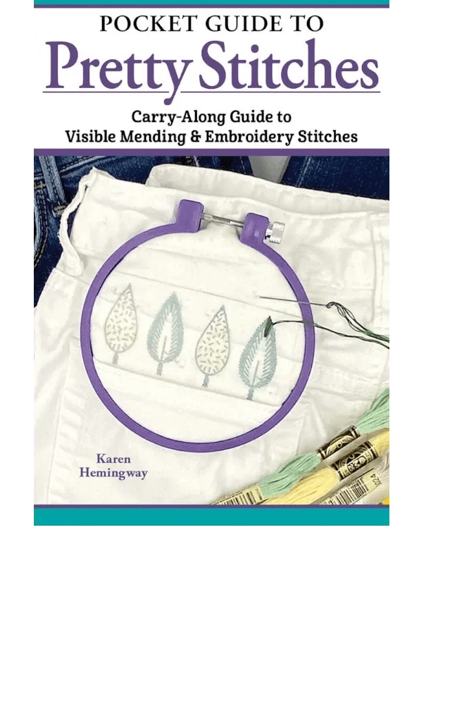 Pocket Guide to Pretty Stitches - Everything Fabric