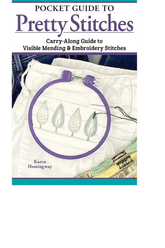 Pocket Guide to Pretty Stitches - Everything Fabric