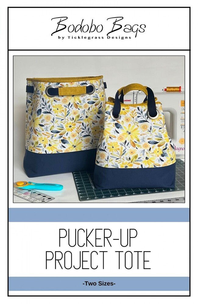 Pucker Up Project Tote Pattern - Everything Fabric