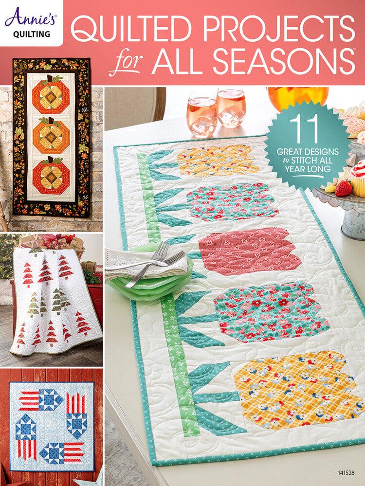 Quilted Projects For All Seasons Book - Everything Fabric