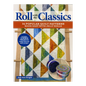 Roll With the Classics Book - Everything Fabric