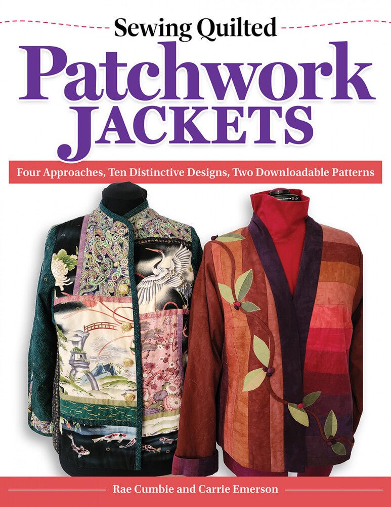 Sewing Quilted Patchwork Jackets Book - Everything Fabric