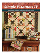 Simple Whatnots IV Book - Everything Fabric
