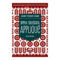 Simply Successful Applique Handy Pocket Guide - Everything Fabric