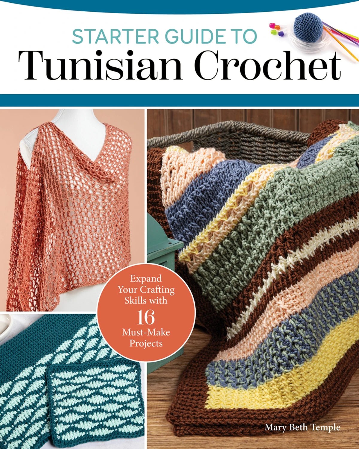 Starter Guide to Tunisian Crochet Book - Everything Fabric