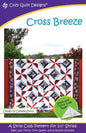 Strip Club - Cross Breeze Quilt Pattern - Everything Fabric
