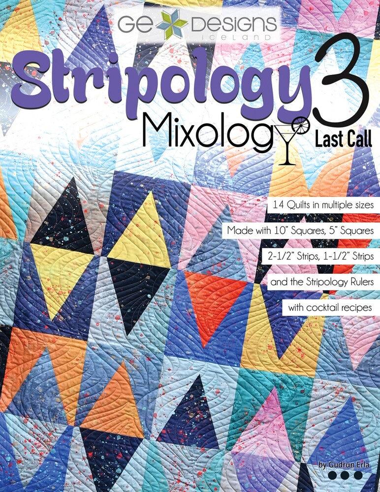 Stripology Mixology 3 Book - Everything Fabric