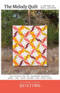 The Melody Quilt Pattern - Everything Fabric