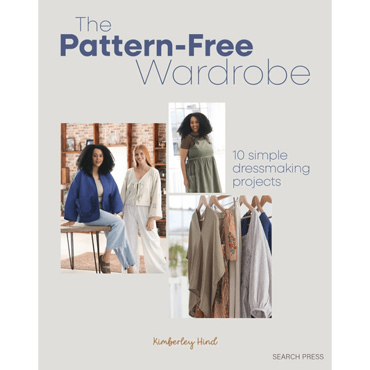 The Pattern Free Wardrobe Book - Everything Fabric