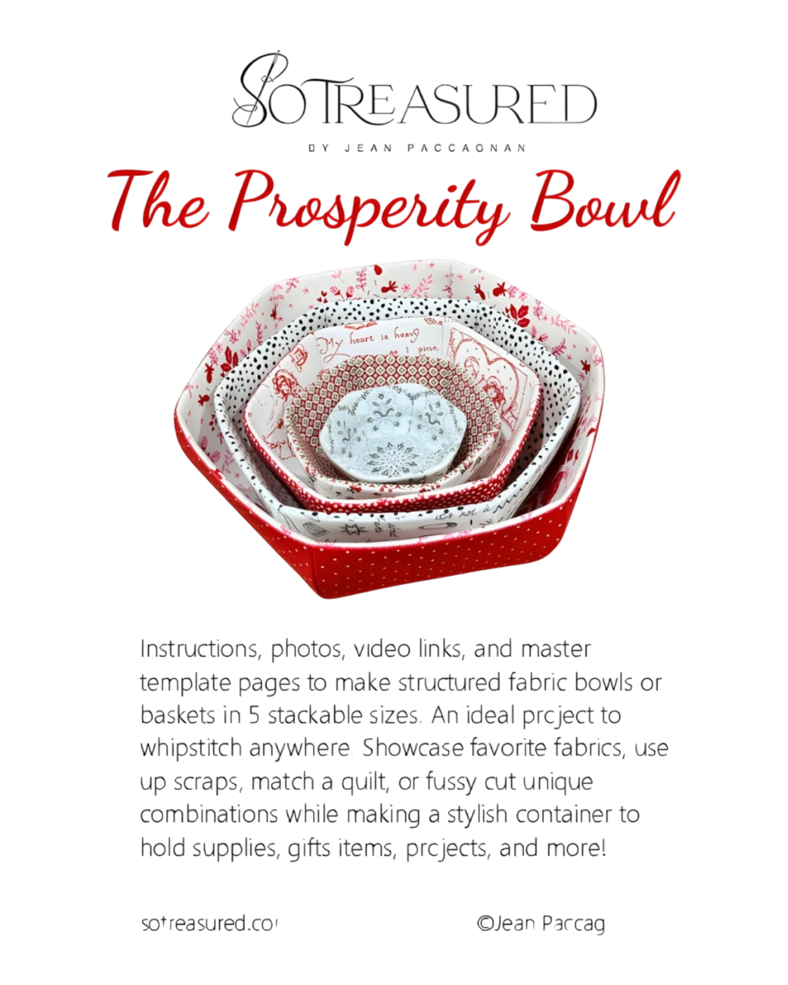 The Prosperity Bowl Pattern - Everything Fabric