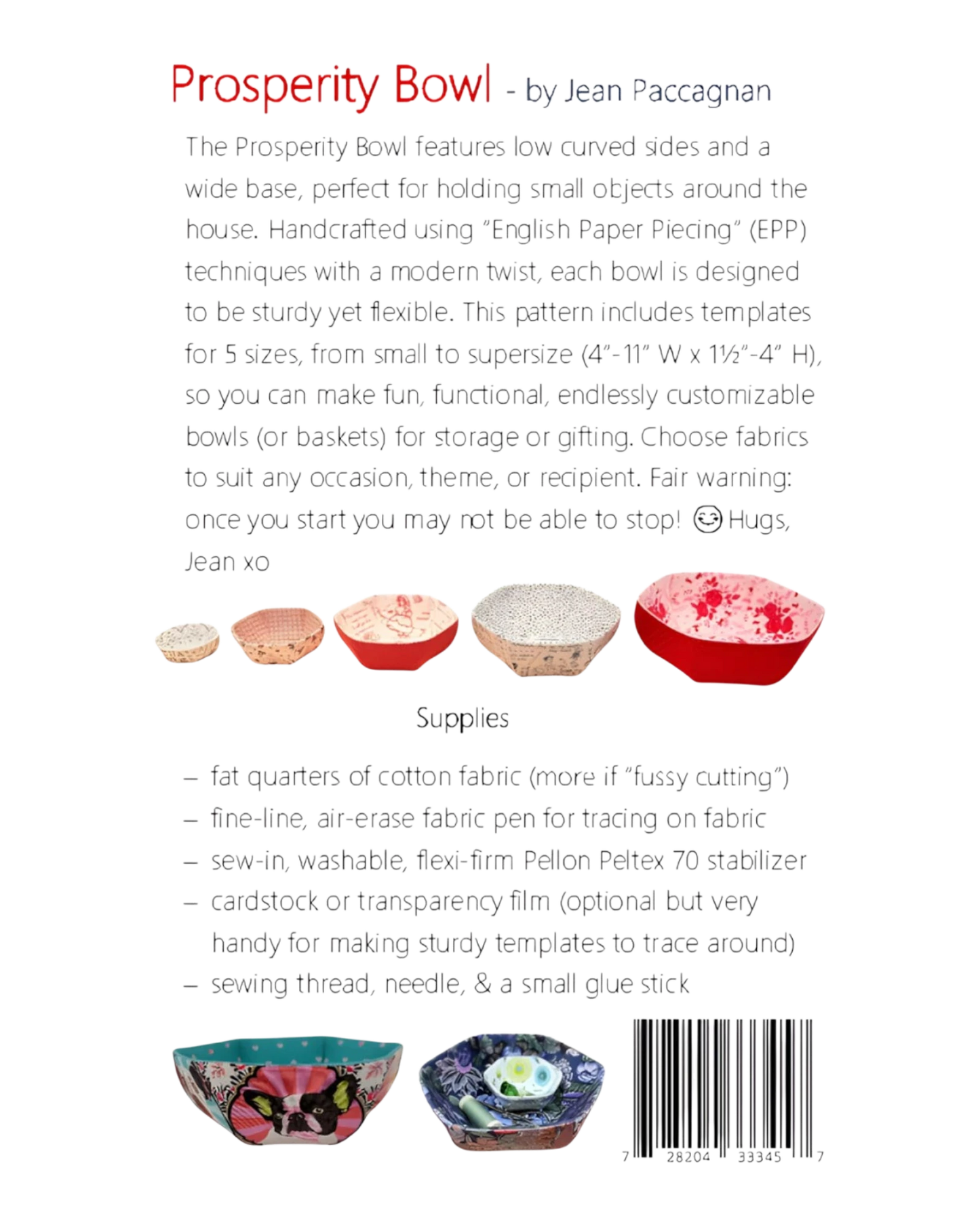The Prosperity Bowl Pattern - Everything Fabric