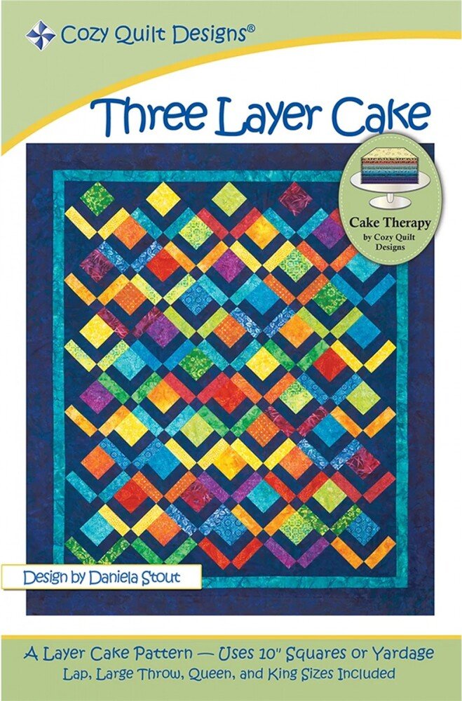 Three Layer Cake - A Cake Therapy Pattern - Everything Fabric