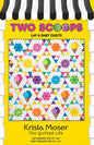 Two Scoops Quilt Pattern - Everything Fabric
