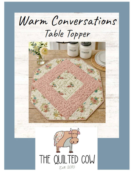 Warm Conversations Table Topper Pattern - Everything Fabric
